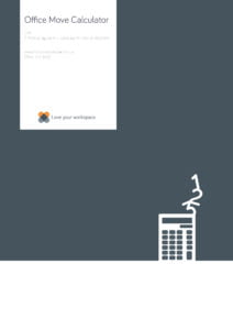 Love your workspace, office move calculator, office budget calculator